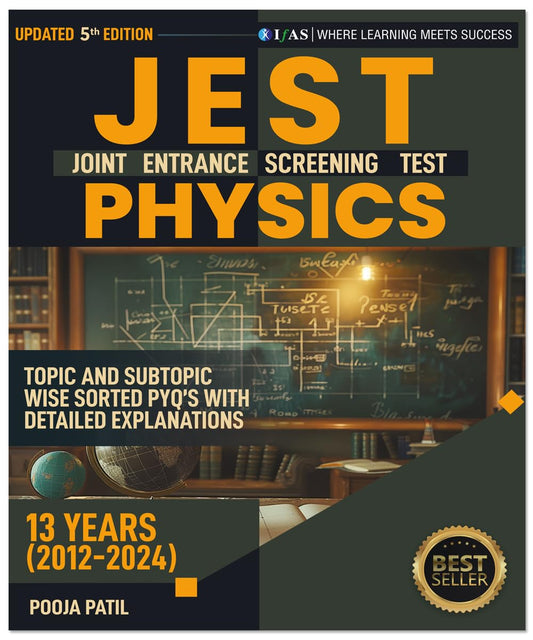 JEST Physics Previous Year Solved Question Paper Book Topic Wise Sorted PYQ Question Bank with Detailed Solution - Book for JEST(Joint Entrance Screening Test) Physics Exam