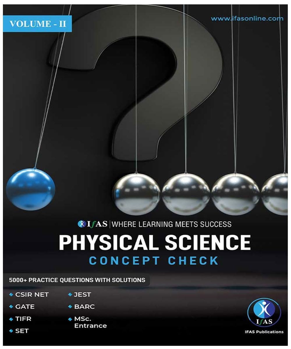 CSIR NET Physical Science Practice Questions & Detailed Concepts (2 books)- Advanced Physical Science Concepts in Detailed & Practice Questions with Solution for CSIR NET, GATE, SET, BARC & TIFR